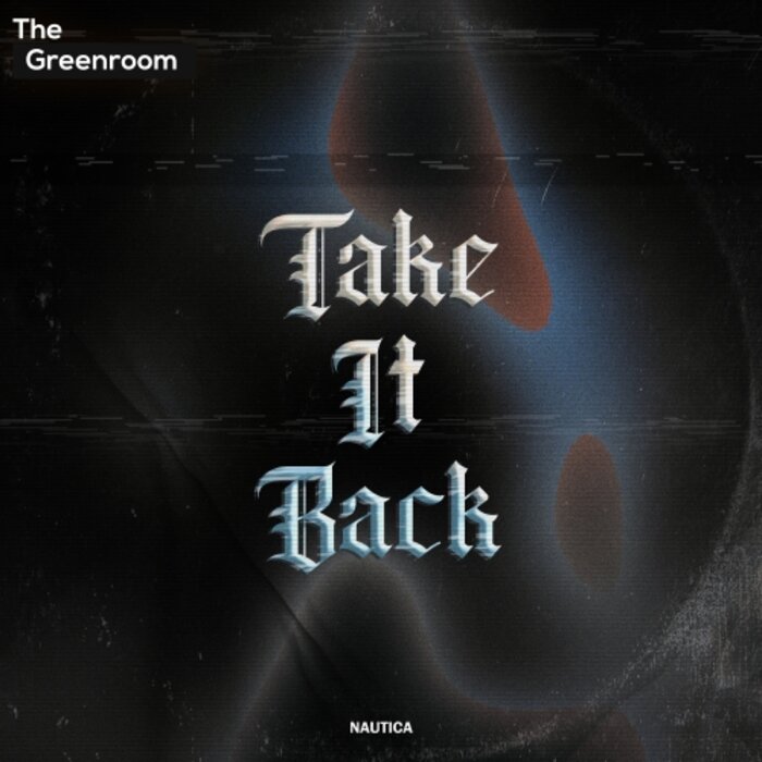 Take It Back by Nautica on MP3, WAV, FLAC, AIFF & ALAC at Juno Download