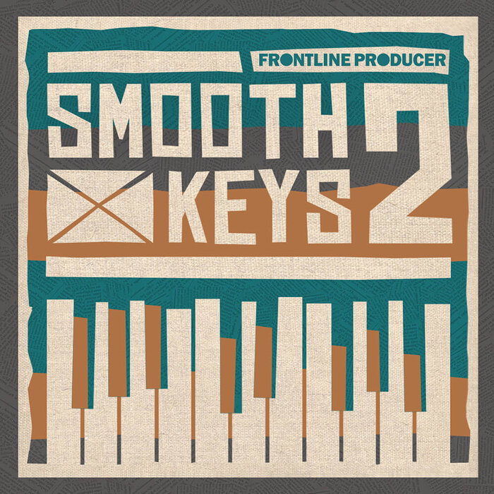Frontline Producer - Smooth Keys 2 (Sample Pack WAV/MIDI)