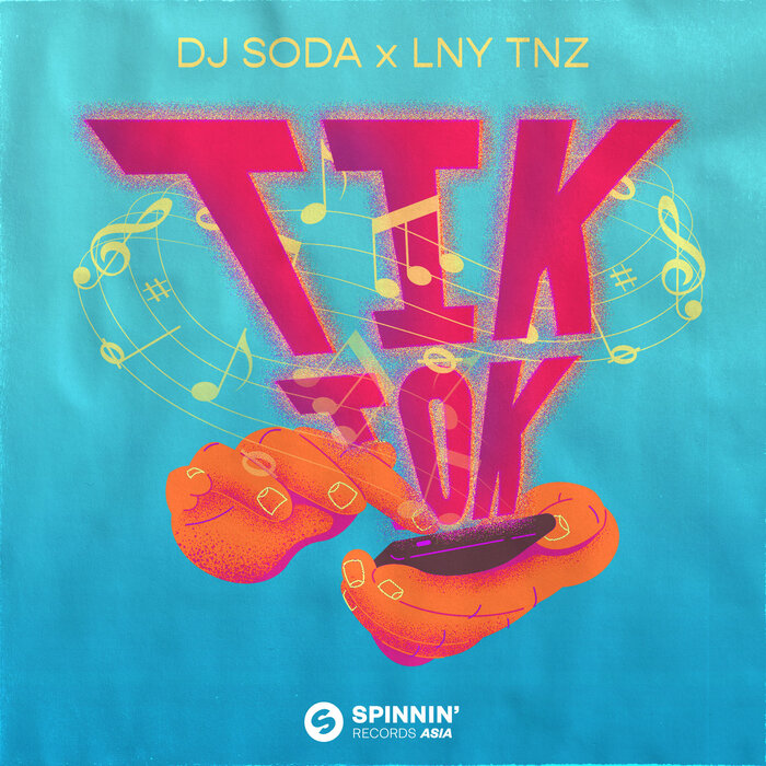 DJ SODA/LNY TNZ - Tik Tok
