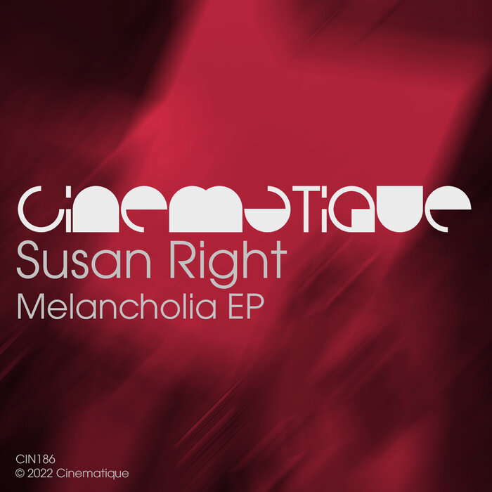 Susan Right - Melancholia EP