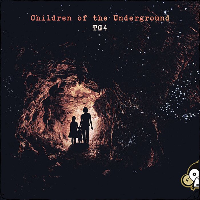 TG4 - Children Of The Underground