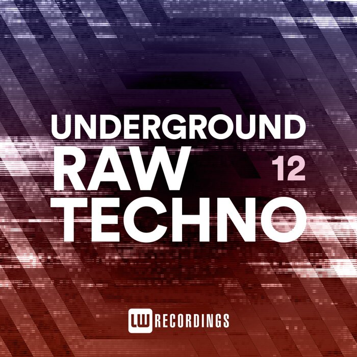Various - Underground Raw Techno, Vol 12