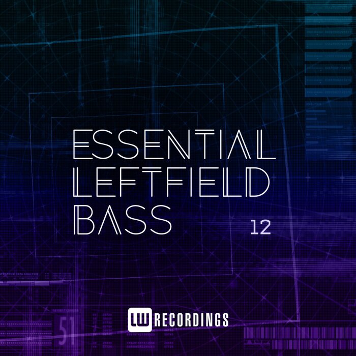 Various - Essential Leftfield Bass, Vol 12