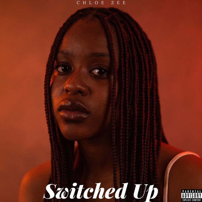 Chloe Zee - Switched Up