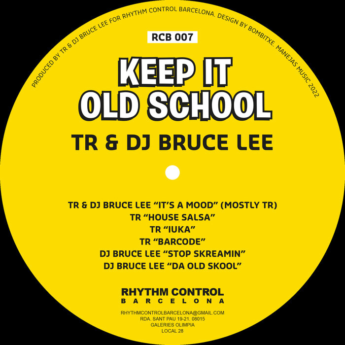 TR/DJ Bruce Lee - Keep It Old School
