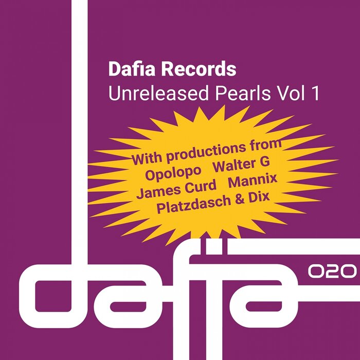 MANNIX/DROP OUT ORCHESTRA/MISHELL IVON/ALEC BRONSKI - Dafia Records Unreleased Pearls, Vol 1