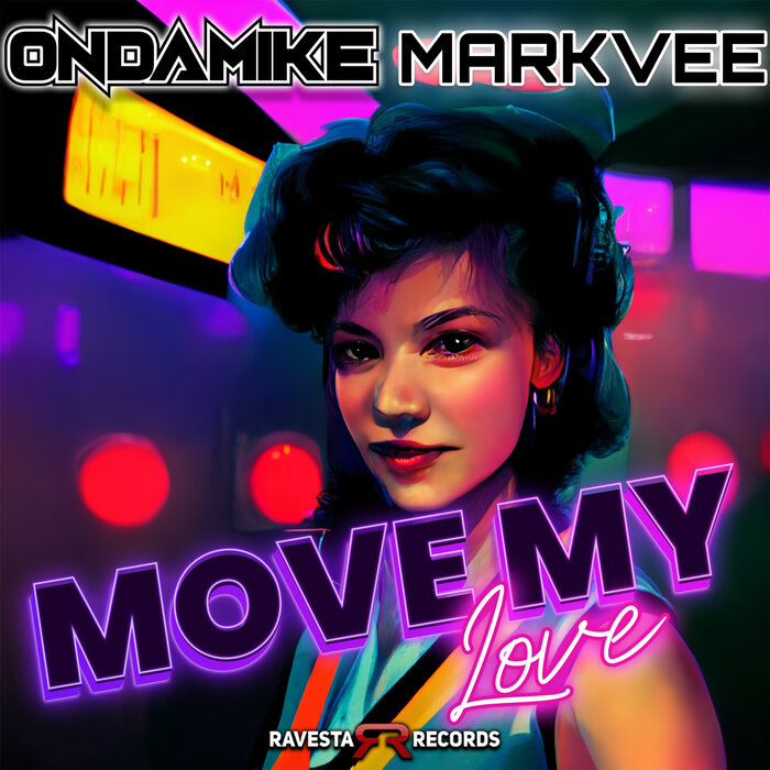 Mark Vee/Ondamike - Move My Love (Original Mix)