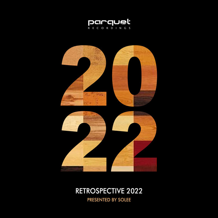 Various - Parquet Recordings | Retrospective 2022