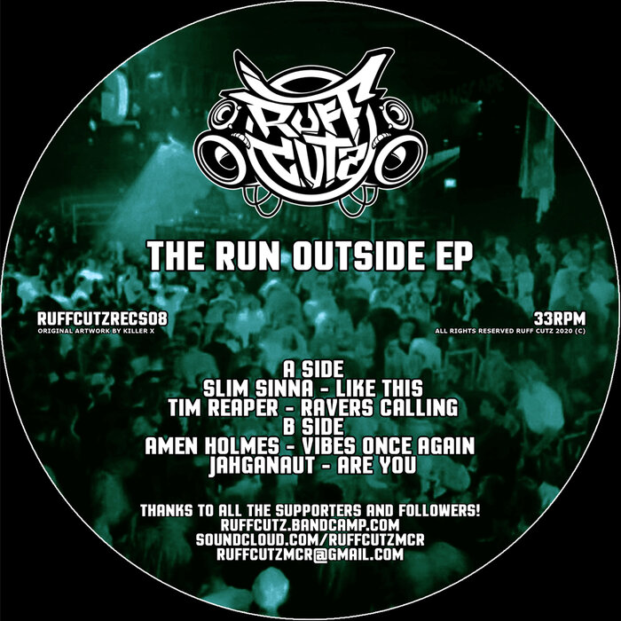 SLIM SINNA/TIM REAPER/AMEN HOLMES/JAHGANAUT - The Run Outside EP