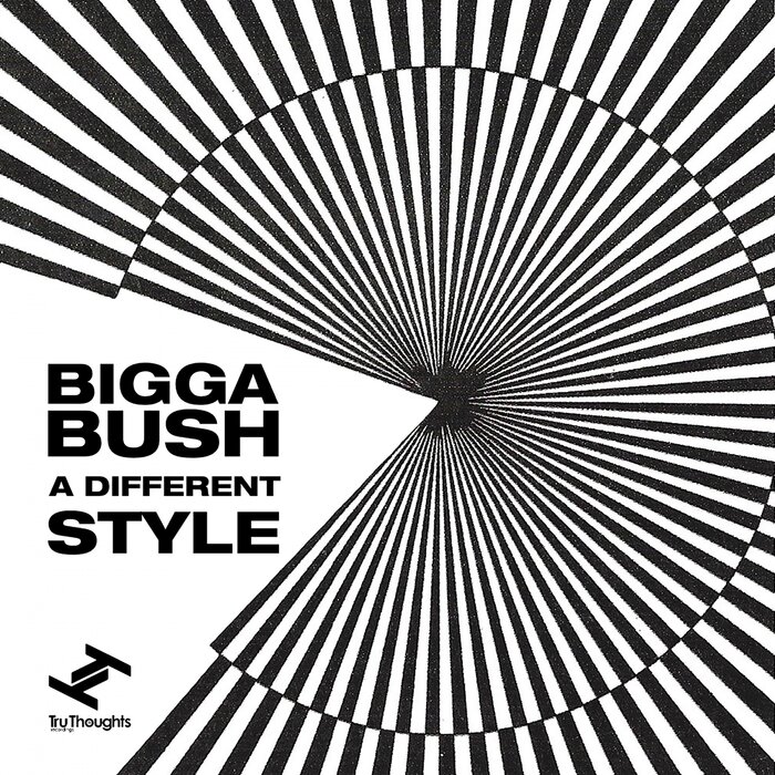 Biggabush - A Different Style