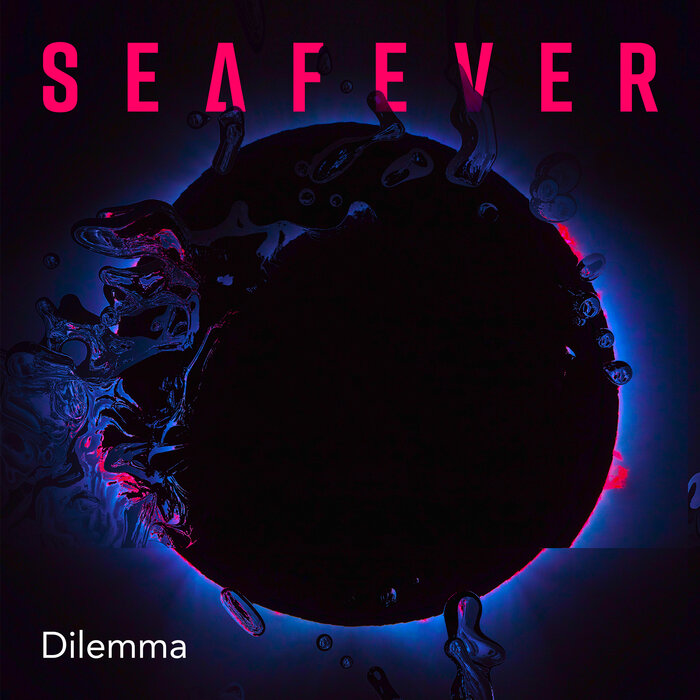 Sea Fever - Dilemma