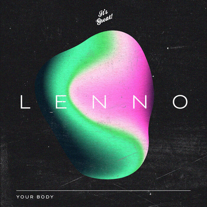 Lenno - Your Body