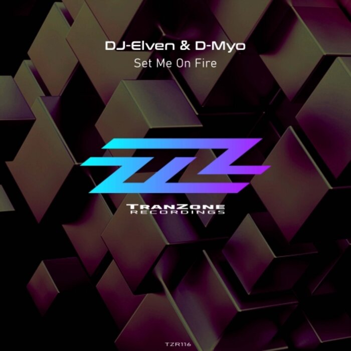 DJ-ELVEN/D-MYO - Set Me On Fire