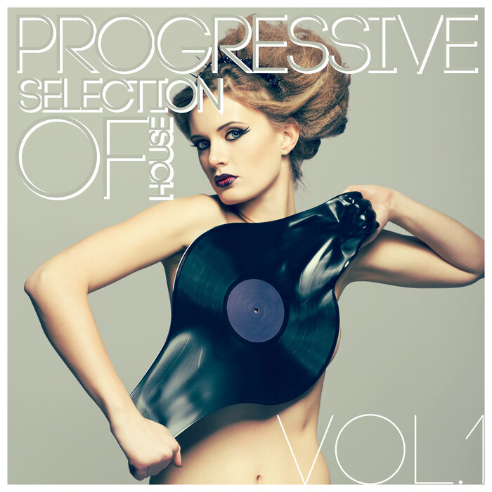 Various - Progressive Selection Of House, Vol 1