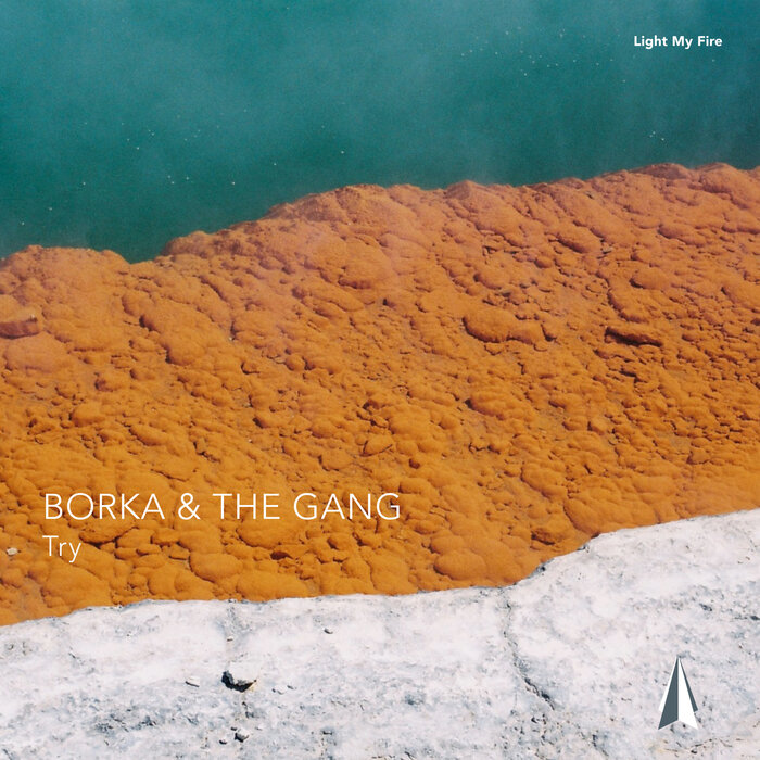 Borka & The Gang - Try