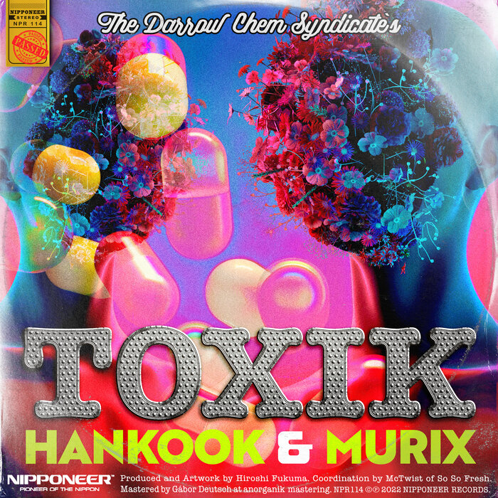 THE DARROW CHEM SYNDICATE - Toxik (Hankook & MURIX Remix)