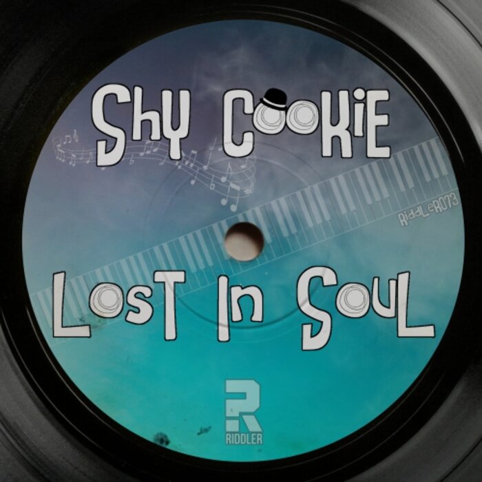 Shy Cookie - Lost In Soul