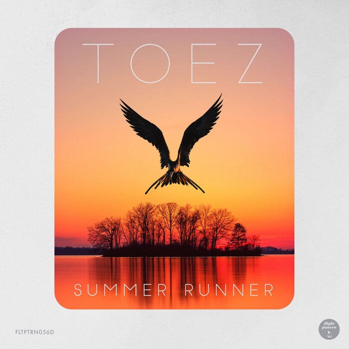 Toez - Summer Runner EP