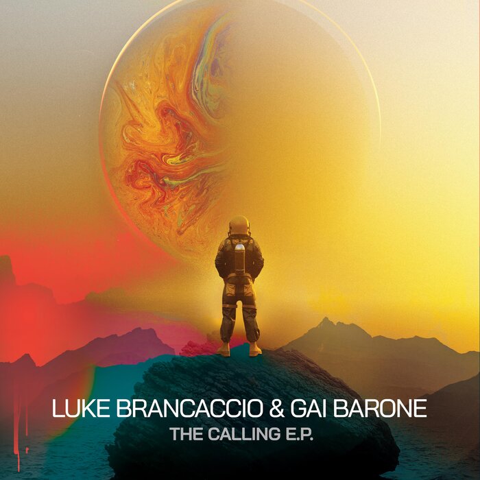 LUKE BRANCACCIO/GAI BARONE - The Calling EP