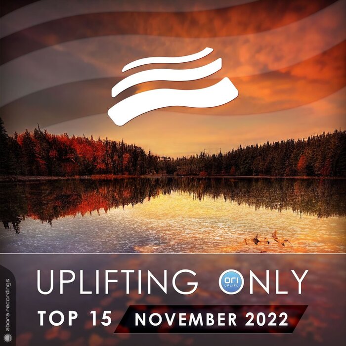 Various - Uplifting Only Top 15: November 2022 (Extended Mixes)