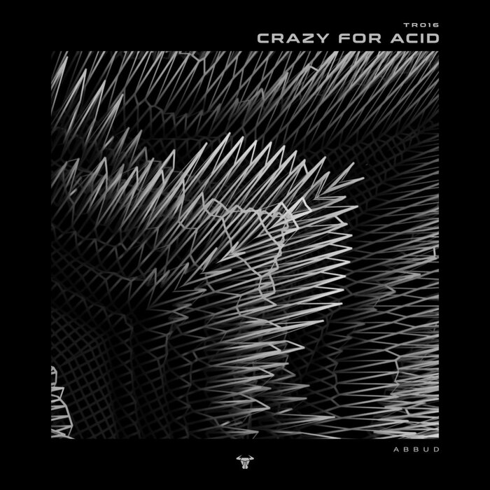 Abbud - Crazy For Acid