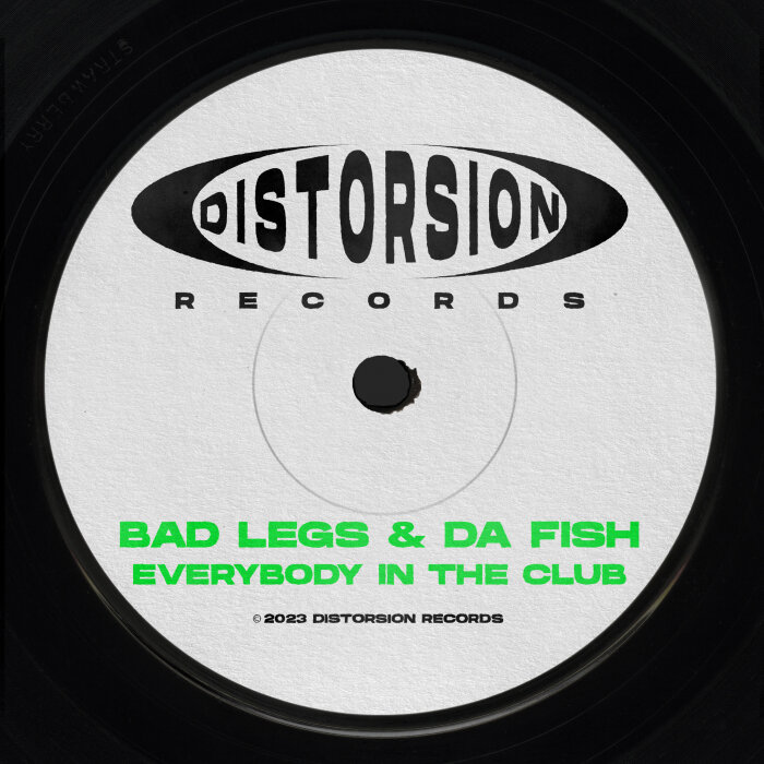 Bad Legs & DA FISH - Everybody In The Club - BreakBeat/Breaks ...