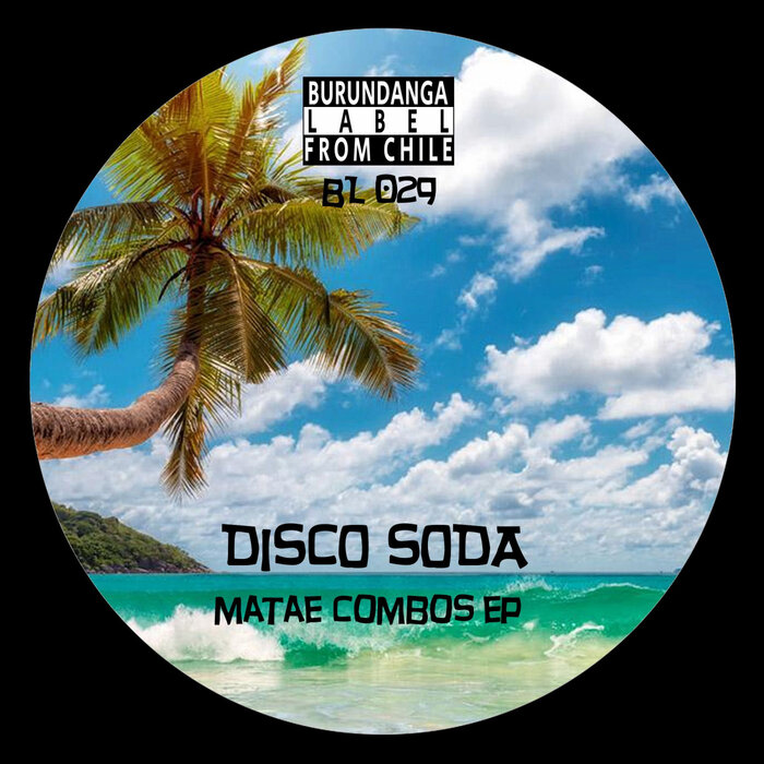 Matae Combos EP by Disco Soda on MP3, WAV, FLAC, AIFF & ALAC at Juno ...