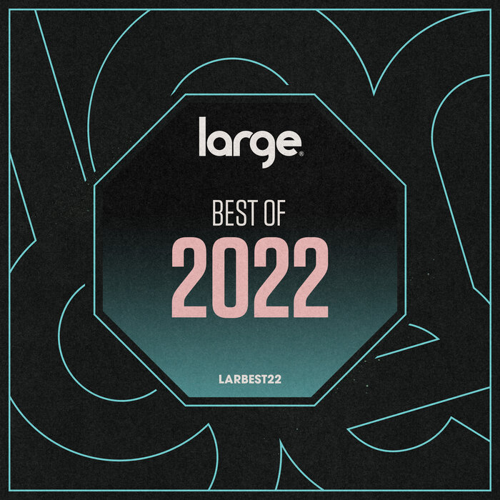 Various - Large Music Best Of 2022