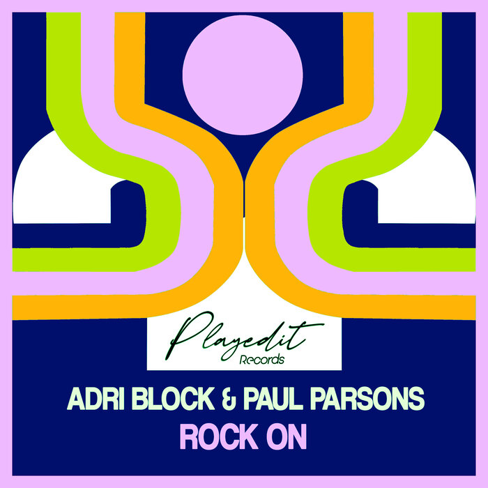 Adri Block/Paul Parsons - Rock On