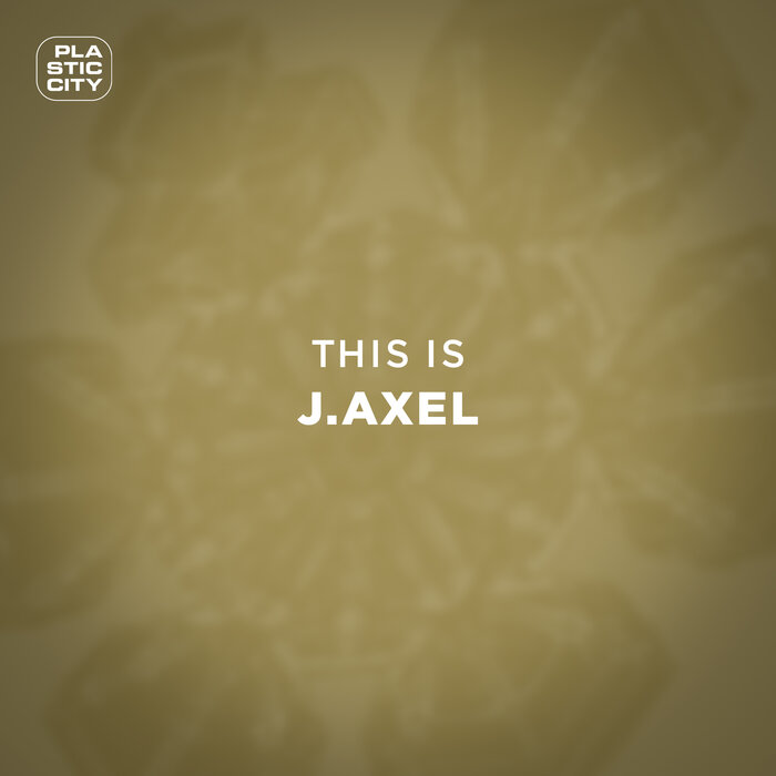 J.Axel - This Is J.Axel