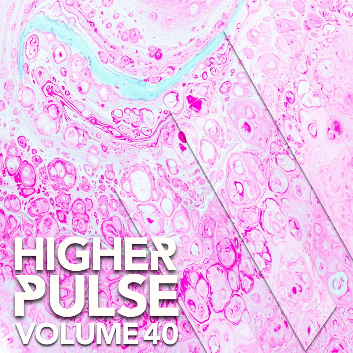 Various - Higher Pulse, Vol 40