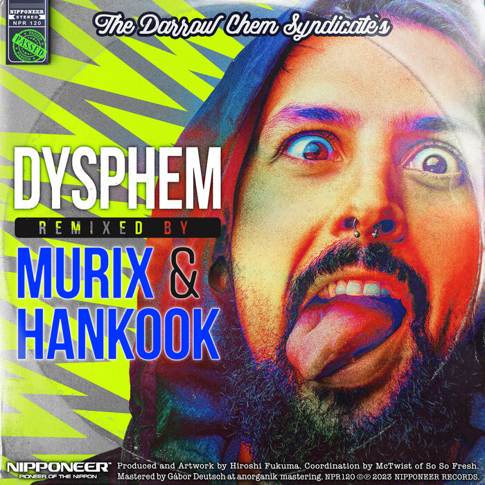 THE DARROW CHEM SYNDICATE - Dysphem (MURIX & Hankook Remix)