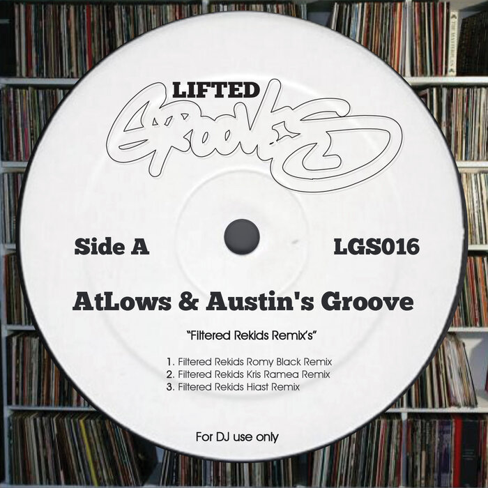 AtLows/Austins Groove - Filtered Rekids Remix's