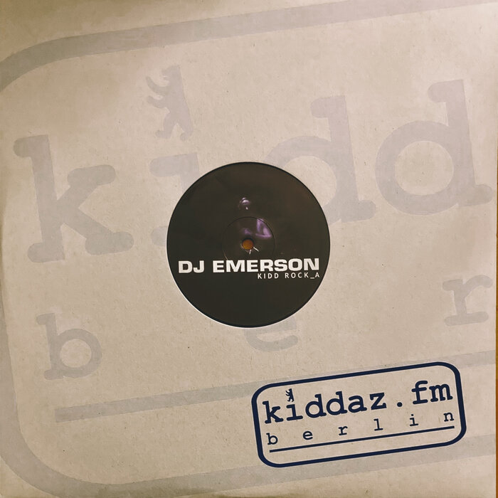 DJ Emerson - Kidd Rock (Remastered)