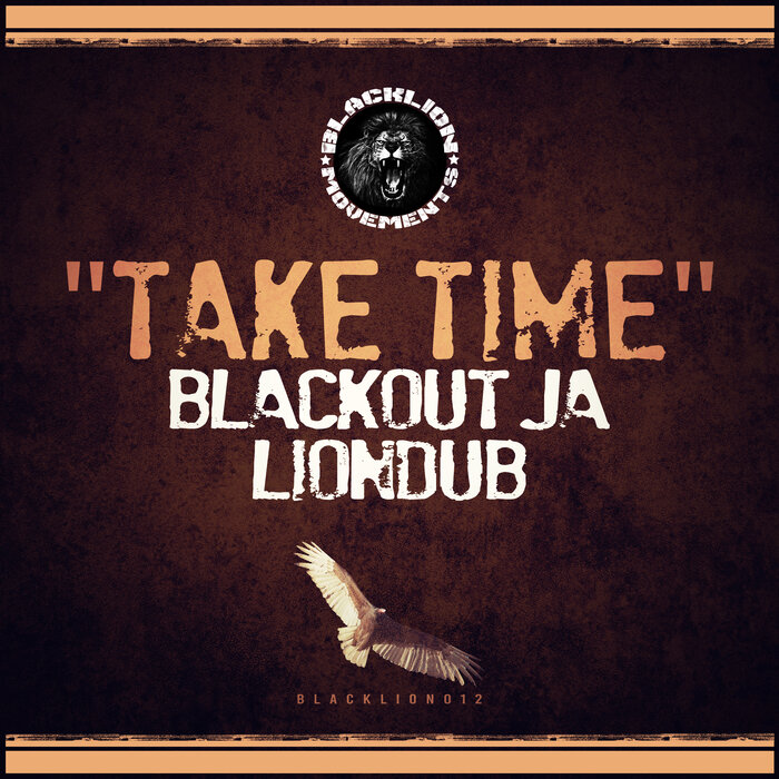 BLACKOUT JA/LIONDUB - Take Time