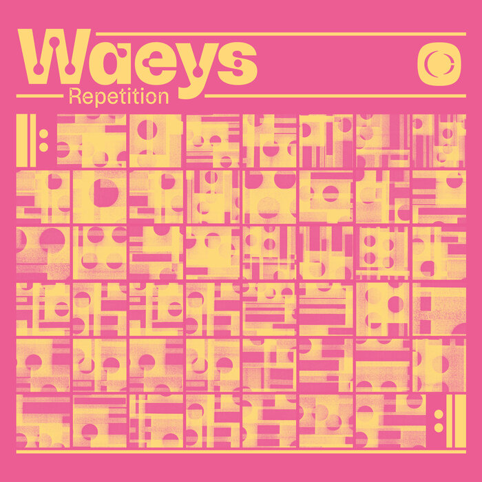Waeys - Repetition
