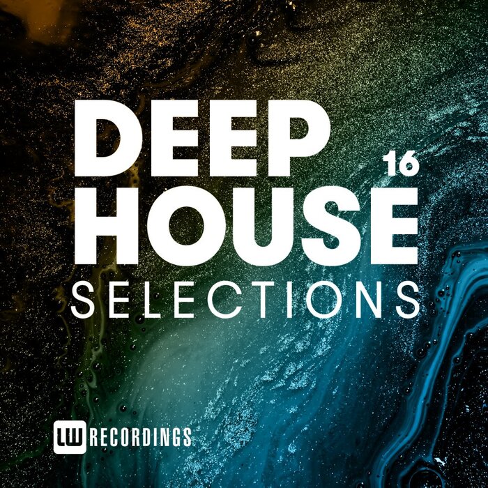 Various - Deep House Selections, Vol 16