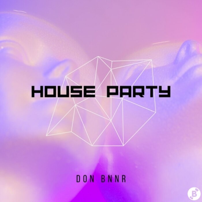 Don Bnnr - House Party