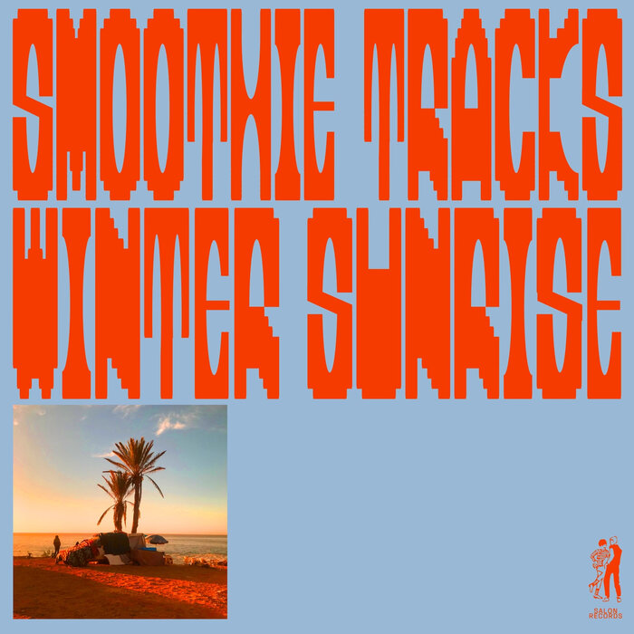 Various - Smoothie Tracks, Winter Sunrise