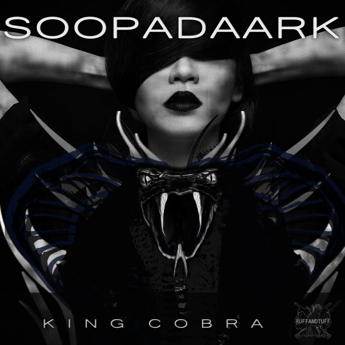 SoopaDaark - King Cobra