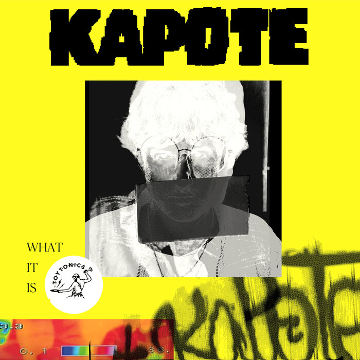 Kapote - What It Is (2.0)