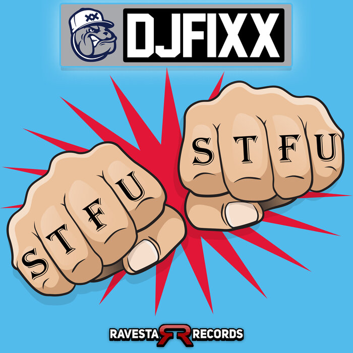 DJ FIXX - STFU