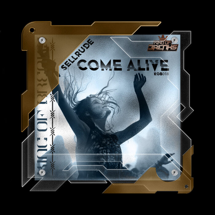 SellRude - Come Alive