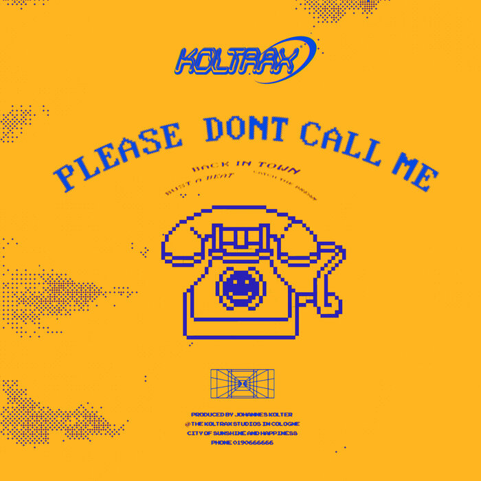 Kolter - Please Don't Call Me