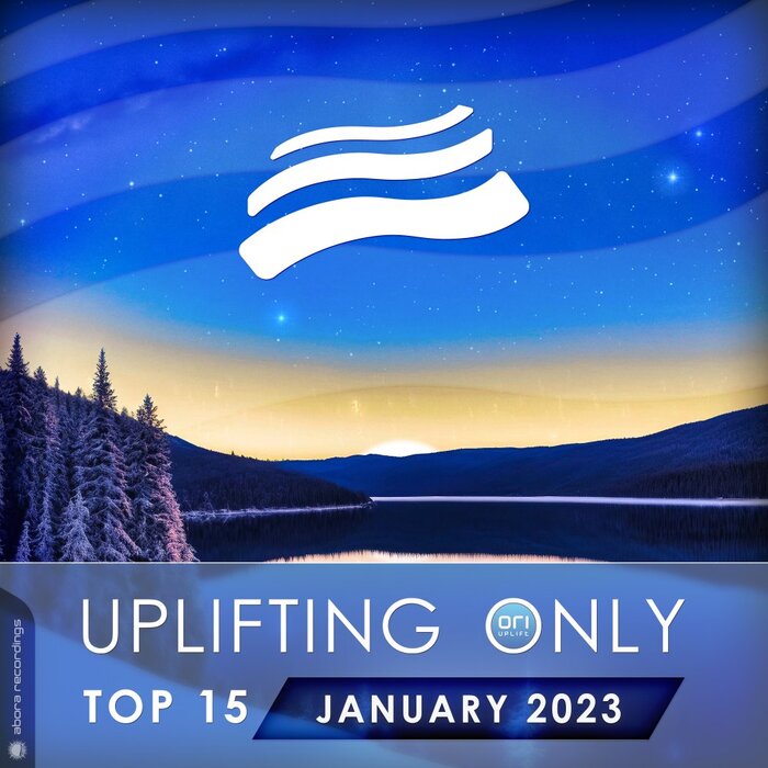 Various - Uplifting Only Top 15: January 2023 (Extended Mixes)