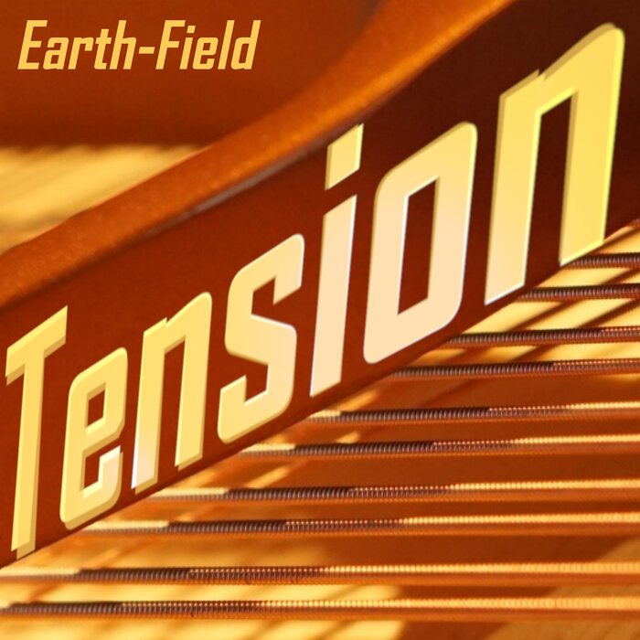 Earth-Field - Tension