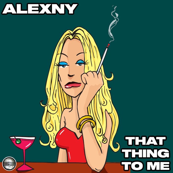 Alexny - That Thing To Me