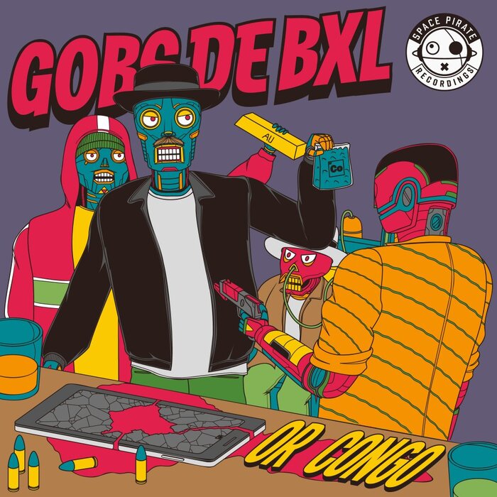 Gobs De BXL - Or Congo EP