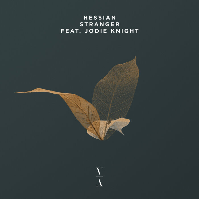 Hessian feat Jodie Knight - Stranger