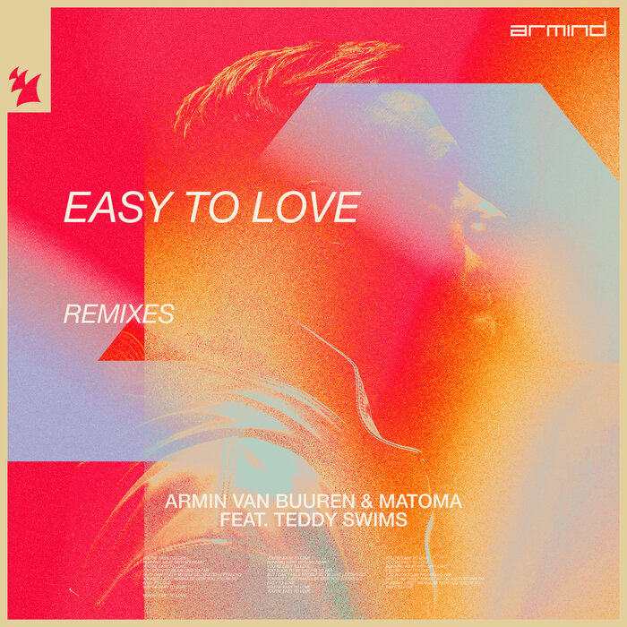 Armin van Buuren/Matoma feat Teddy Swims - Easy To Love